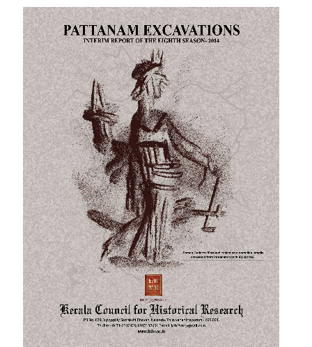 Pattanam Excavations: Interim Report of the Eighth Season -2014