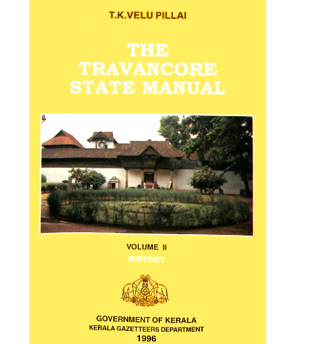 The Travancore State Manual - Vol.2 - History