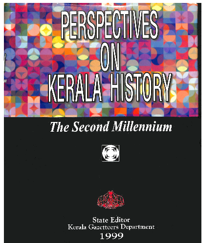 Perspectives on Kerala History- The Second Millenium