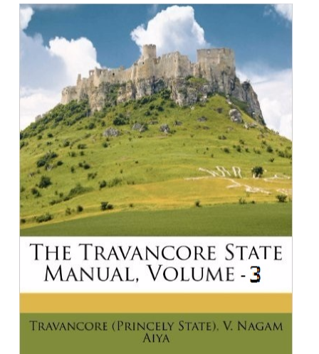 Travancore State Manual - Vol.3 (Xerox)