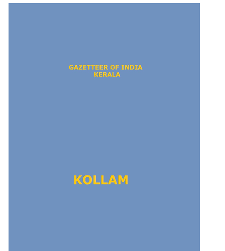 District Gazetteers (Kollam) - Authentic account of Geography, History, Culture and Resources (Xerox)
