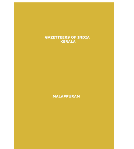 District Gazetteers (Malappuram) - Authentic account of Geography, History, Culture and Resources (Xerox)