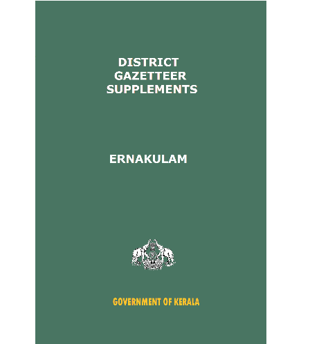 District Gazetteer Supplements - Ernakulam (Xerox)