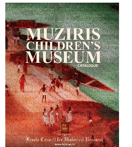 Muziris Children’s Museum Catalogue